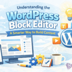 Understanding the WordPress Block Editor
